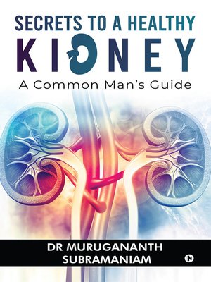 cover image of Secrets To A Healthy Kidney